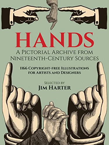 Hands: A Pictorial Archive from Nineteenth-Century Sources (Dover Pictorial Archive)(中古品)