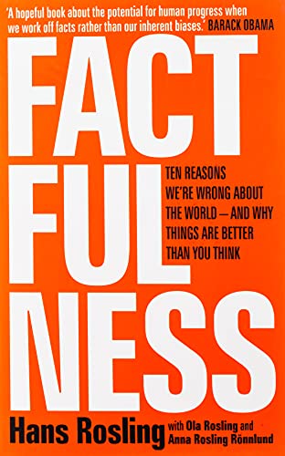 Factfulness: Ten Reasons We're Wrong About The World - And Why Things Are Better Than You Think(中古品)