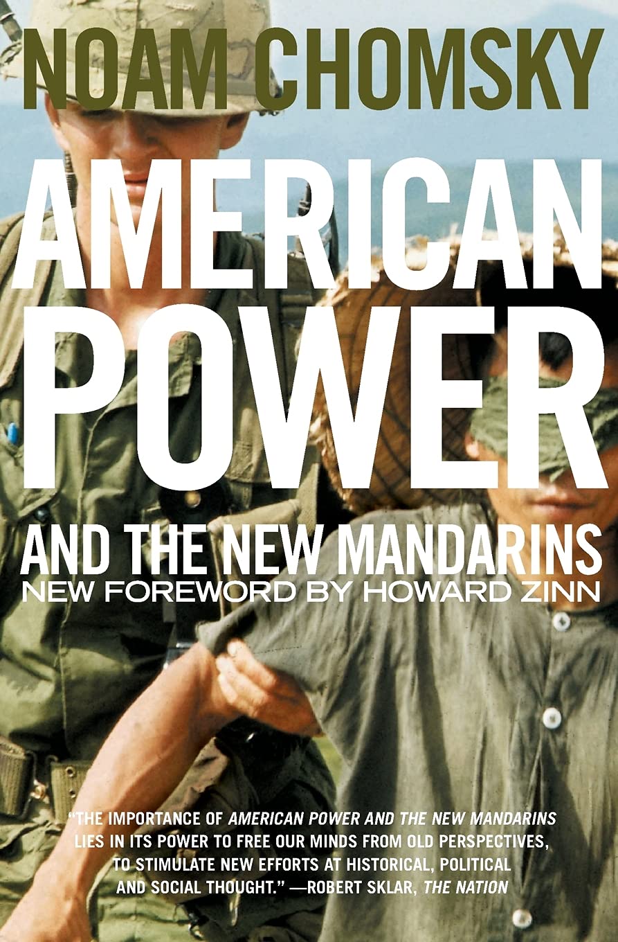 American Power and the New Mandarins: Historical and Political Essays(中古品)