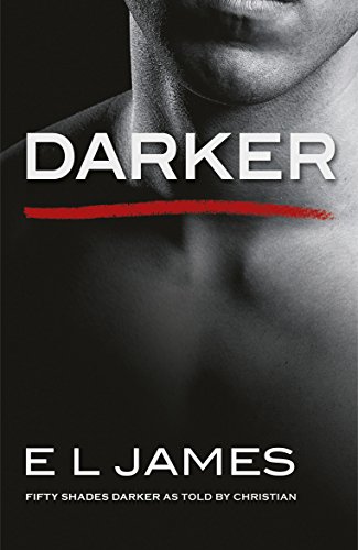 Darker: 'Fifty Shades Darker' as told by Christian(中古品)