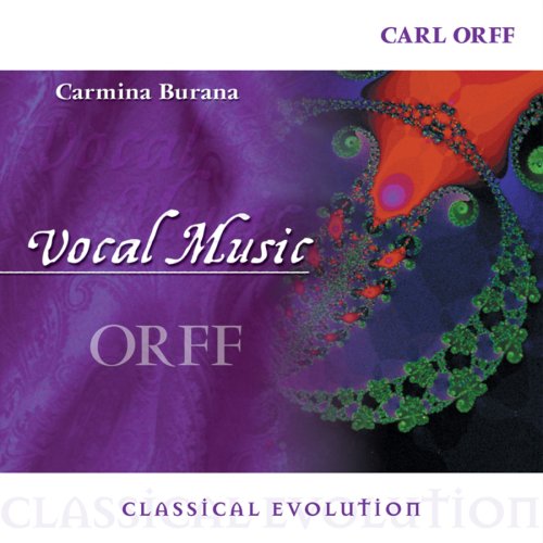 Classical Evolution: Vocal Music Carmina Burana(中古品)