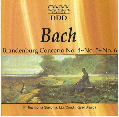 Bach: Brandenburg Concerto No. 4 - No. 5 - No. 6(中古品)