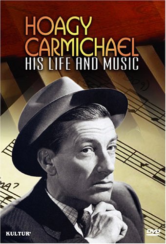 Hoagy Carmichael: His Life & Music [DVD] [Import](中古品)