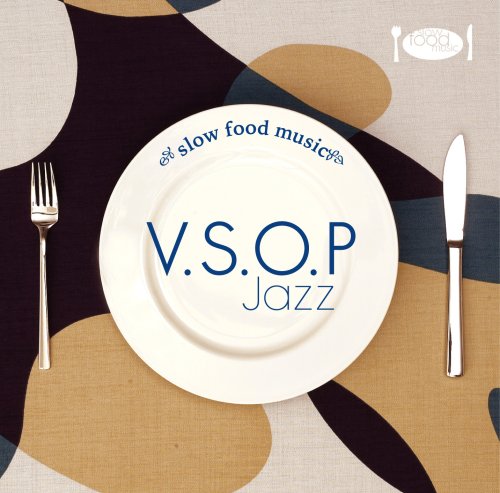 SLOW FOOD MUSIC-V.S.O.P Jazz-(中古品)