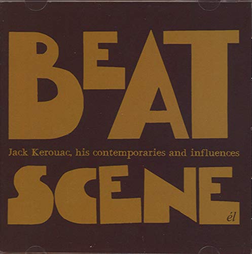 Beat Scene: Jack Kerouac His Contemporaries and Influences(中古品)