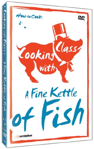 Cooking With Class: Fine Kettle of Fish [DVD] [Import](中古品)