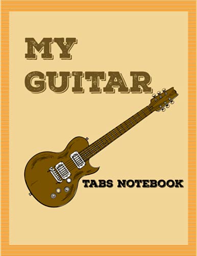 My guitar Tabs Notebook: Tabs book is a Music notebook for guitarist (8%ｶﾝﾏ%5 x 11 inches) 110 pages(中古品)