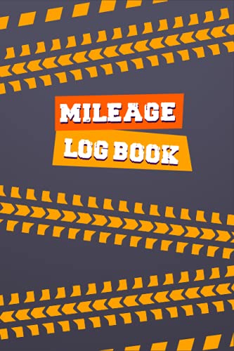 Mileage Log Book: Perfect Mileage Tracker for Business and Personal Travel Sized Log Book(中古品)