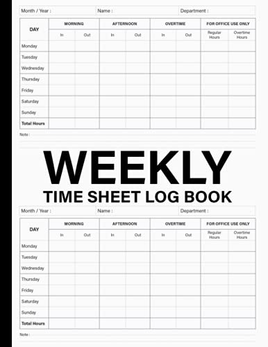 Weekly Time Sheet log book: Timesheet Log Book To Record Time - Employee Time Log(中古品)