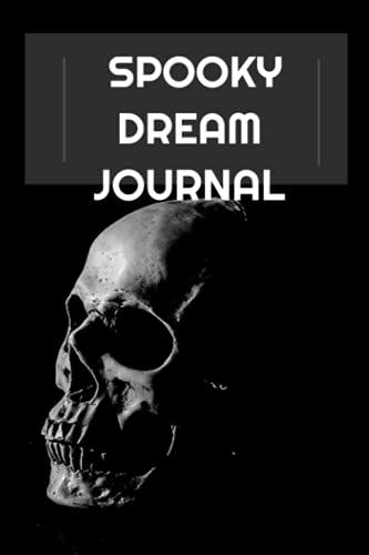 Spooky Dream Journal: Skull Covered Daily Journal.(中古品)