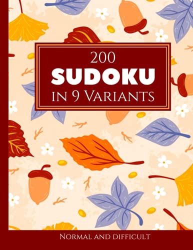 200 Sudoku in 9 variants normal and difficult Vol. 8: with solutions and bonus puzzles(中古品)