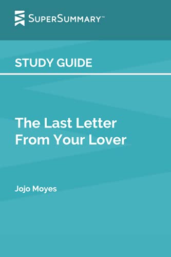 Study Guide: The Last Letter from Your Lover by Jojo Moyes (SuperSummary)(中古品)