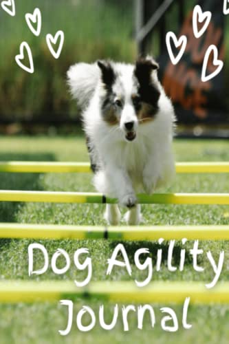 Dog Agility Progress Tracker: Journal Your Dogs Progress(中古品)