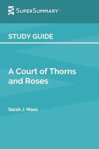 Study Guide: A Court of Thorns and Roses by Sarah J. Maas (SuperSummary)(中古品)