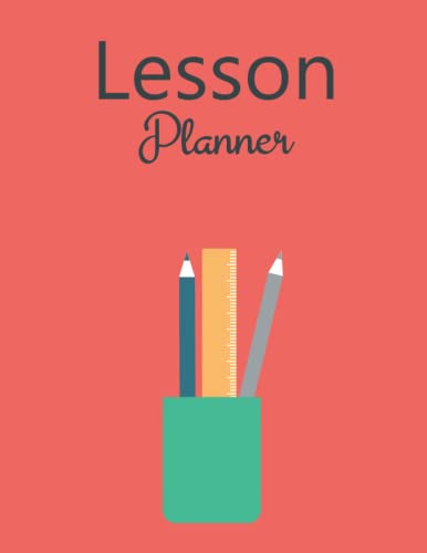 lesson Planner: Daily Lesson Planner- Organize Time%ｶﾝﾏ% Topic%ｶﾝﾏ% Subject%ｶﾝﾏ% Date%ｶﾝﾏ% Lesson with Notes(中古品)