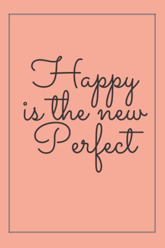 Happy is the new perfect - Notebook: Blank styled notebook(中古品)