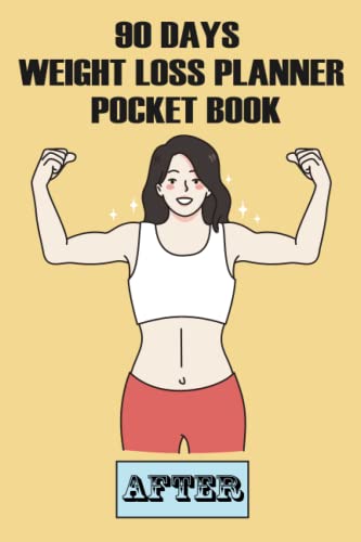90 Days Weight Loss Planner Pocket Book: Diet Food Log Book & Diary - Meal Planner And Tracker For Weight Loss(中古品)