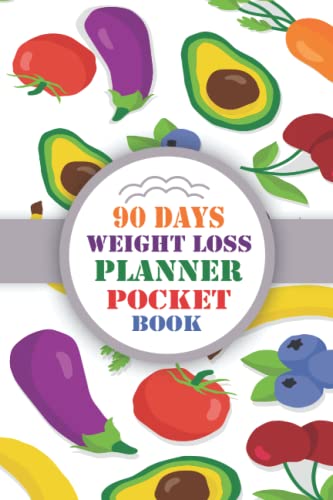 90 Days Weight Loss Planner Pocket Book: One Life Weight Loss Planner(中古品)