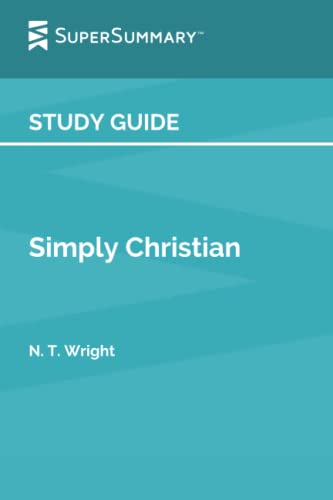Study Guide: Simply Christian by N. T. Wright (SuperSummary)(中古品)